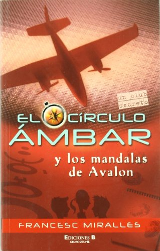 EL CIRCULO AMBAR Y LOS MANDALAS DE AVALON