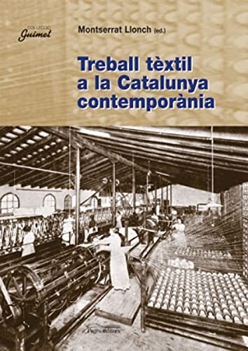 Treball tèxtil a la Catalunya contemporània (Guimet)