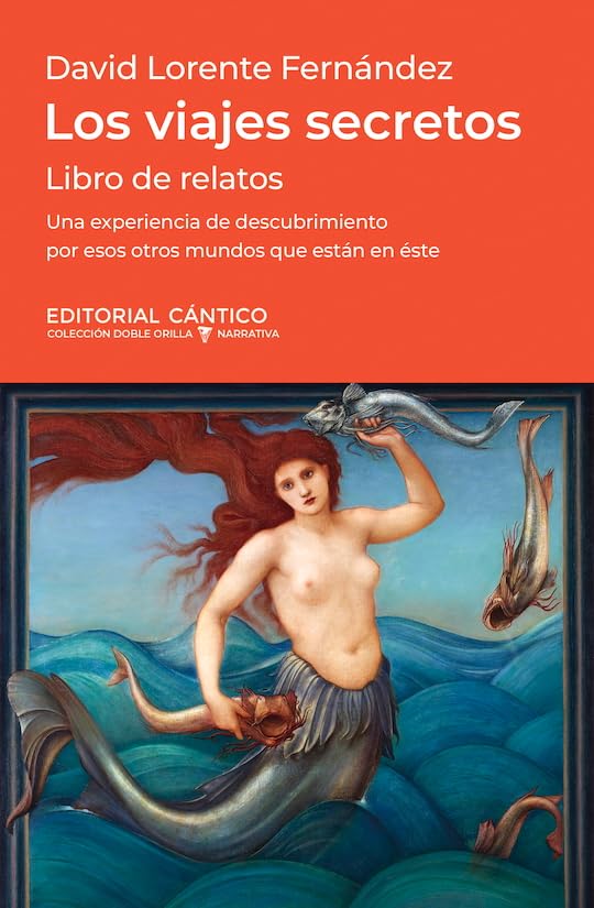 VIAJES SECRETOS, LOS (DOBLE ORILLA, NARRATIVA)