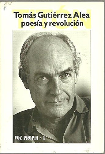 Tomás Gutiérrez alea: poesia yrevolucion