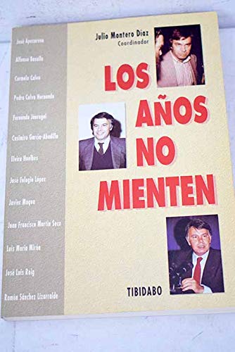 Los años no mienten