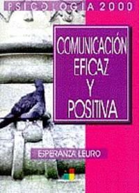 Comunicacion eficaz y positiva