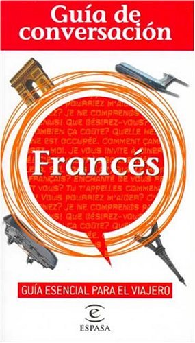 Esp / Frances - Guia De Conversacion Espasa (Guias De Conversacion)