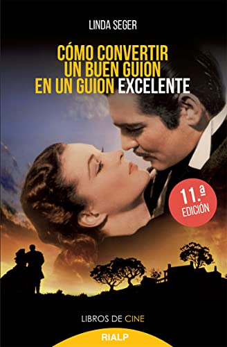 Cómo Convertir Un Buen Guión En Un Guión Excelente (Cine)