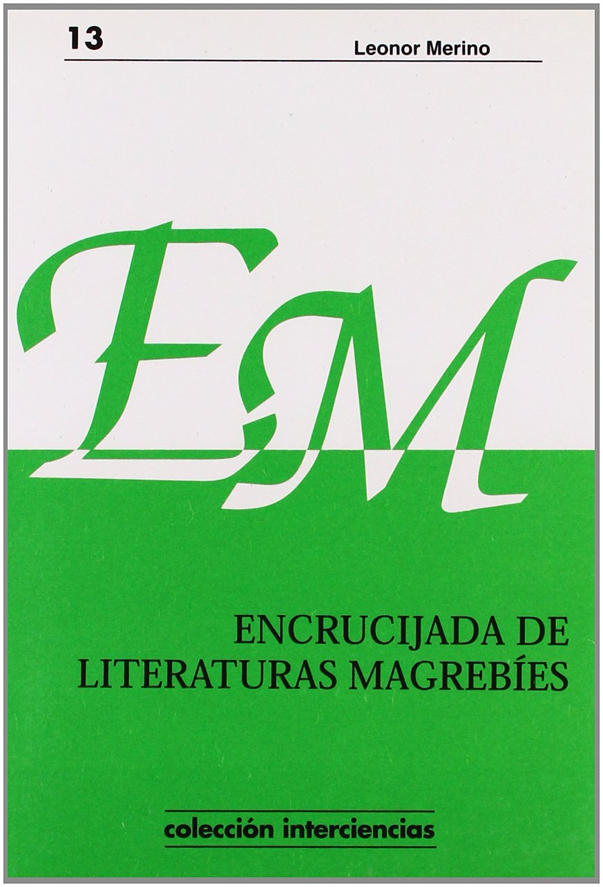 Encrucijada de literaturas magrebies