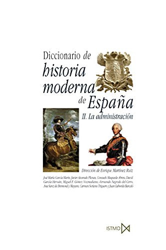 Diccionario de historia moderna de Espa?a: 229 (Fundamentos)