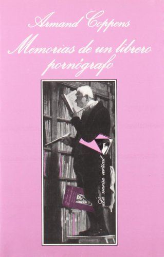 Memorias de un librero pornógrafo: 70 (La Sonrisa Vertical)