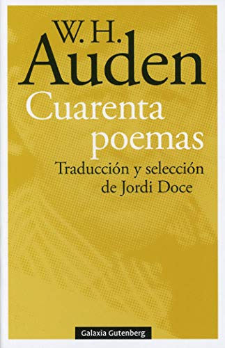 Cuarenta poemas: Traducción y selección de Jordi Doce (POESÍA)