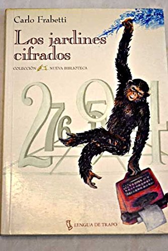 Los jardines cifrados (Nueva Biblioteca)