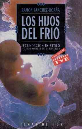Hijos del frio, los