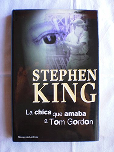 La chica que amaba a Tom Gordon