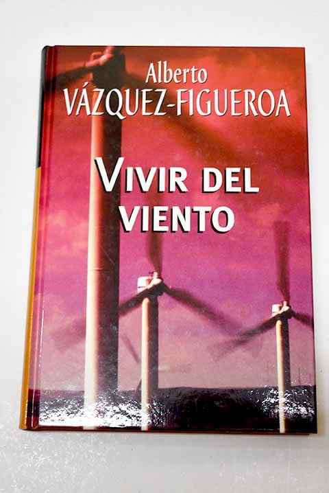 Vivir Del Viento