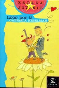 LOCO POR TI (SIN COLECCION)