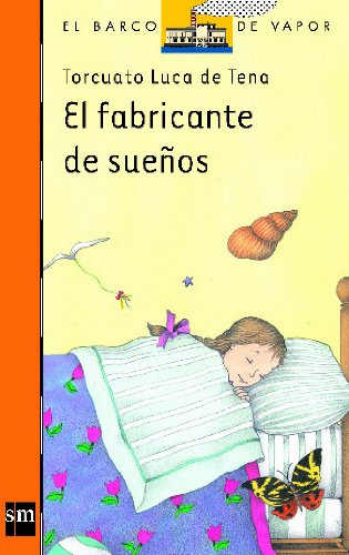 El fabricante de sueños: 96 (El Barco de Vapor Naranja)