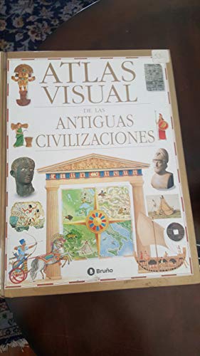ATLAS DE LAS ANTIGUAS CIVILIZACIONES (SIN COLECCION)