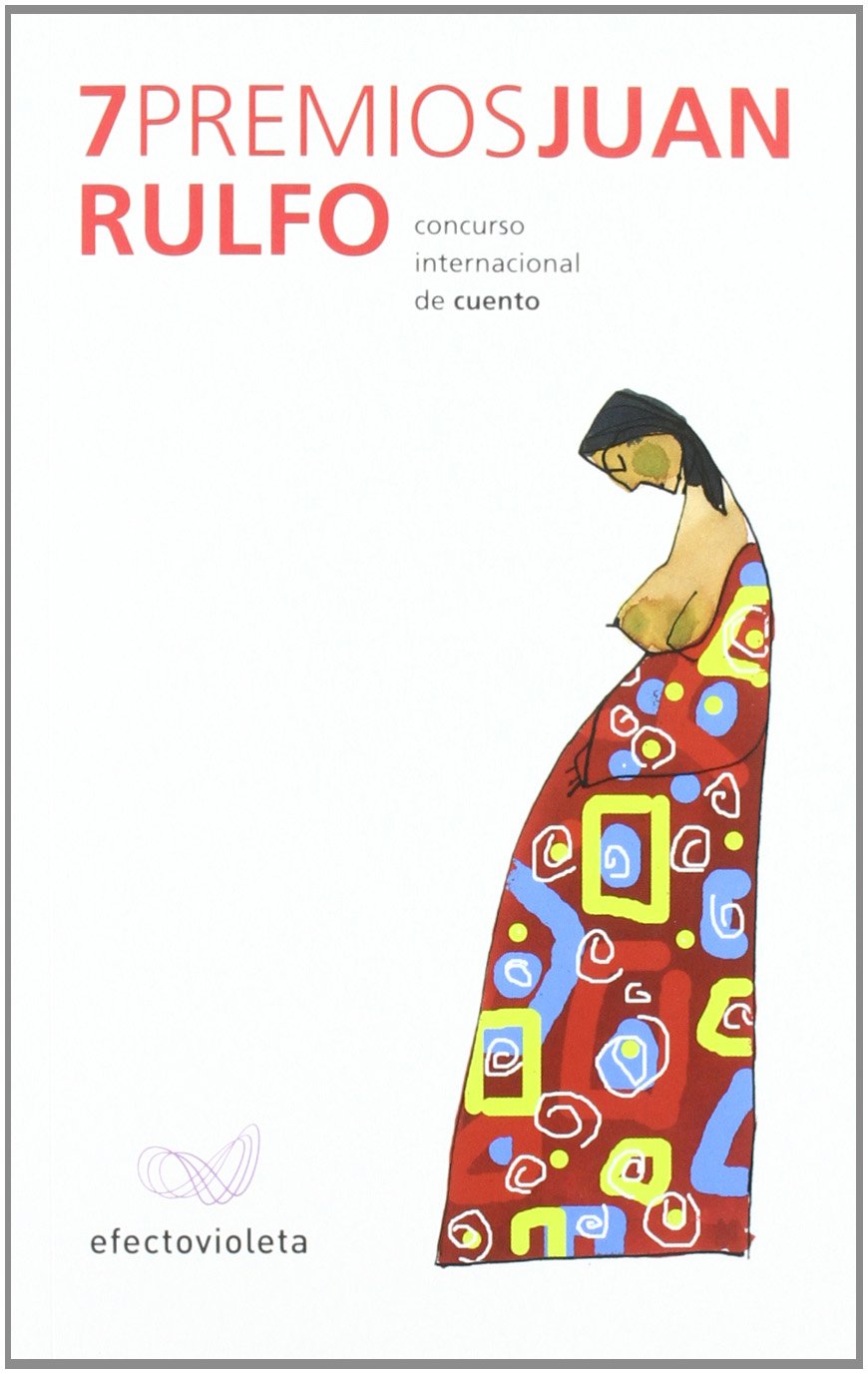 7 premios Juan rulfo