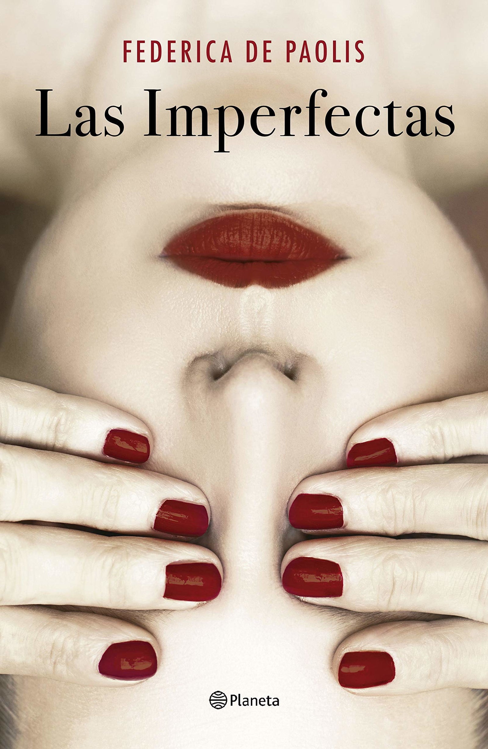 Las imperfectas: Premio DeA Planeta Italia 2020 (Planeta Internacional)