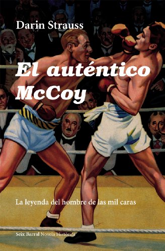 El auténtico McCoy: 1 (Novela Histórica)