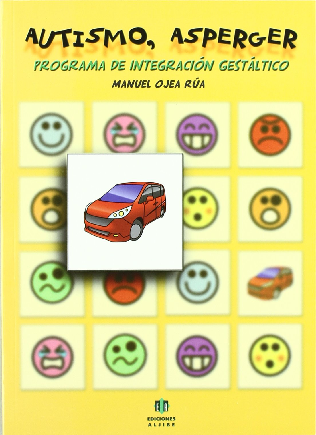 Autismo, Asperger: Programa de integración gestáltico (DIVERSIDAD Y DIFICULTADES DE APRENDIZAJE)