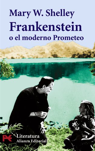 Frankenstein o el moderno Prometeo: 5512 (El Libro De Bolsillo - Literatura)