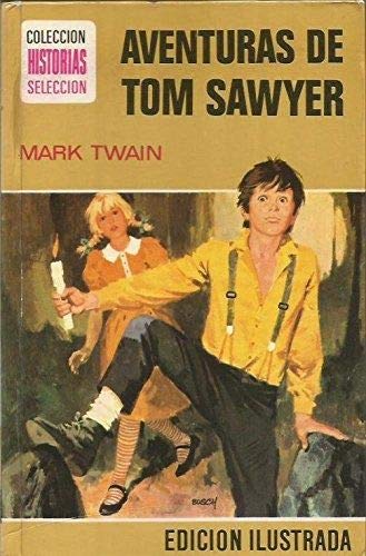 AVENTURAS DE TOM SAWYER