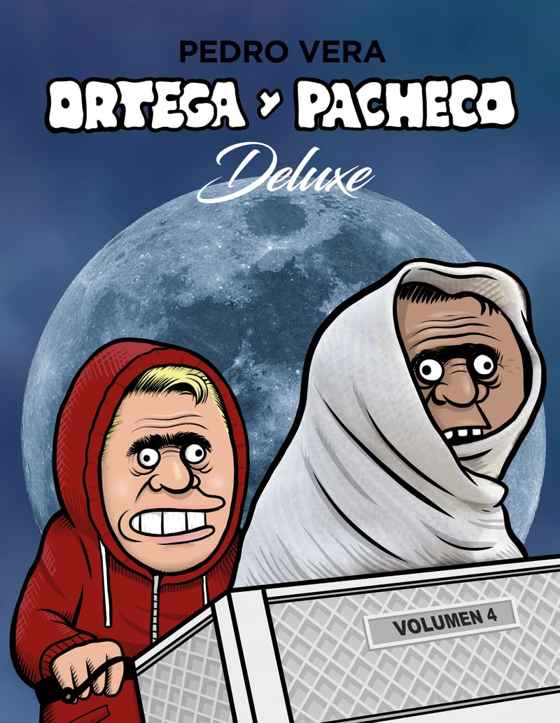 Ortega y Pacheco deluxe vol 4 (¡Caramba!)