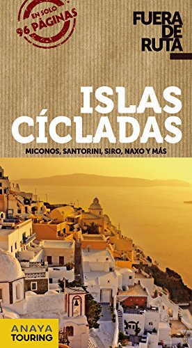 Islas Cícladas (Fuera De Ruta)