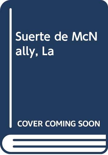 Suerte de McNally, La