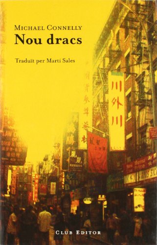 Nou dracs (El Club dels novel·listes)