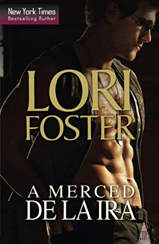 A merced de la ira (TOP NOVEL)