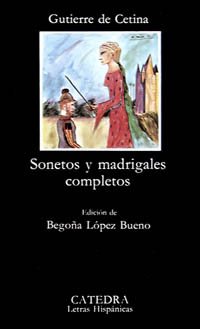 Sonetos y madrigales completos (Letras Hispánicas)