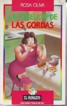 Rebelion de las gordas, la