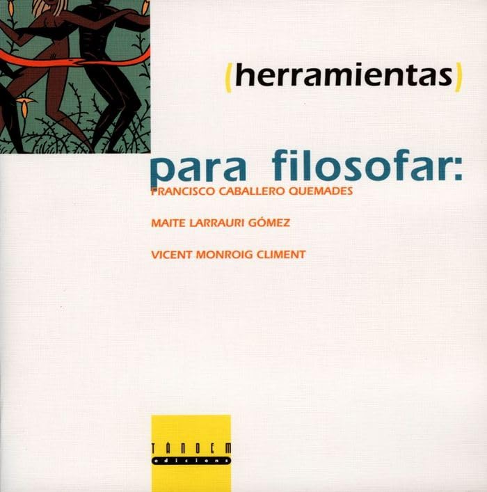 Herramientas (Para filosofar) - 9788481311693