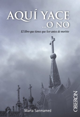 Aquí yace... O no (Libros Singulares)