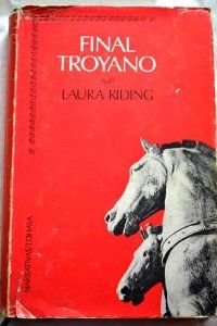 Final troyano (Narrativas Históricas)