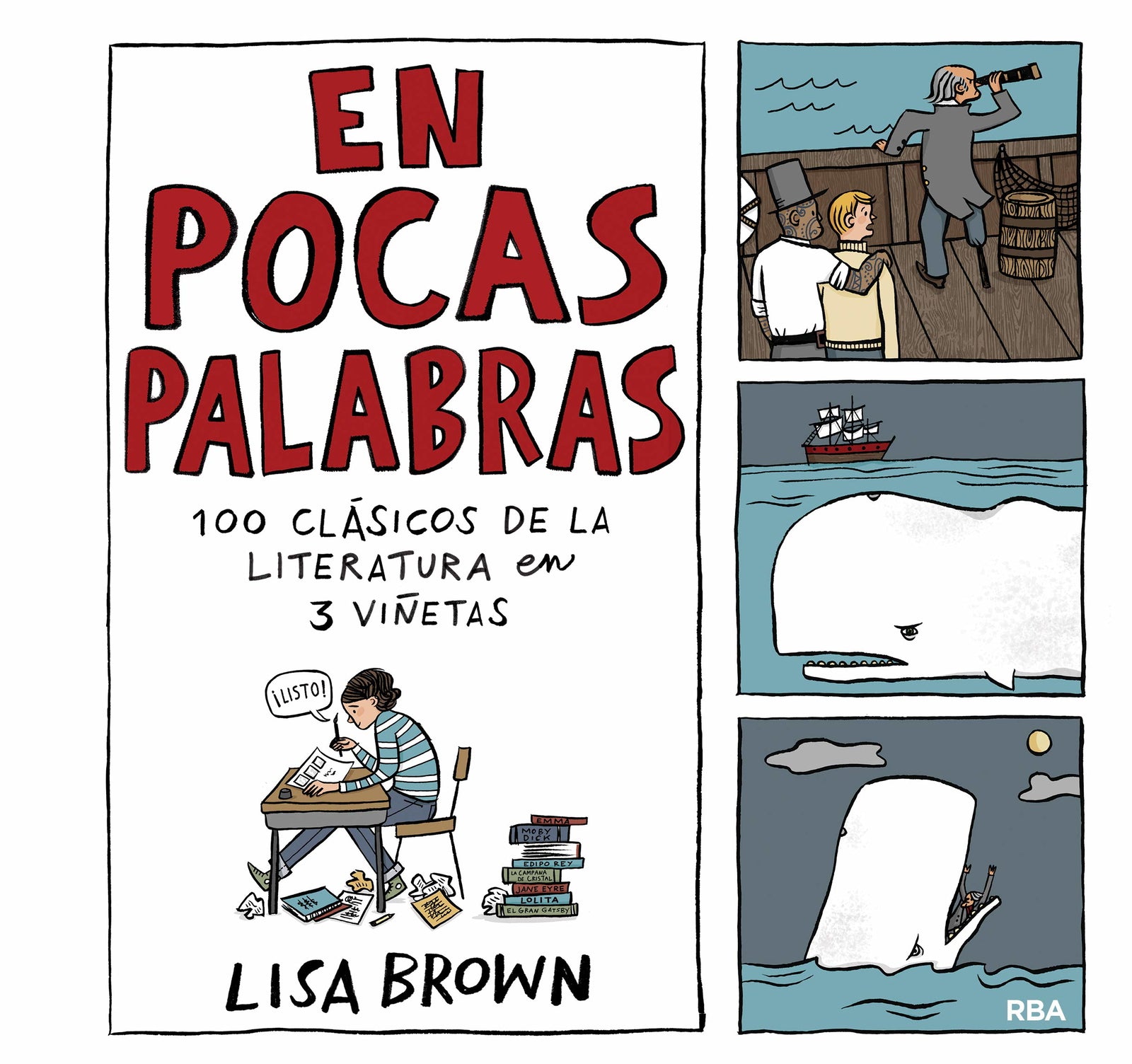 En pocas palabras. 100 clásicos de la literatura en 3 viñetas (Graphic)