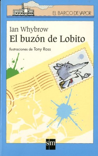 El buzón de Lobito: 116 (El Barco de Vapor Azul)
