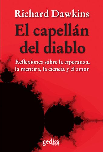 El Capellan Del Diablo: Reflexiones Sobre la Esperanza, la Mentira, la Ciencia y el Amor (SIN COLECCION)