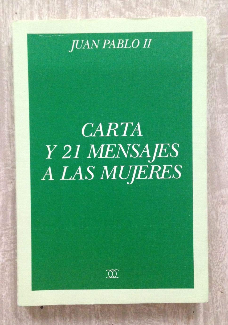 Carta y 21 mensajes a las mujeres