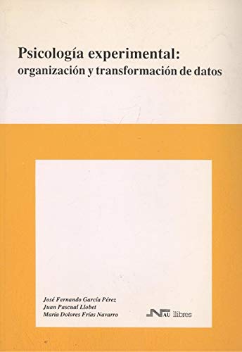 Psicología experimental: organización y transformación de datos. (Otros)