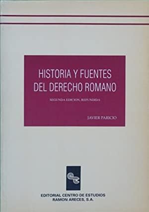 Historia y Fuentes del derecho romano