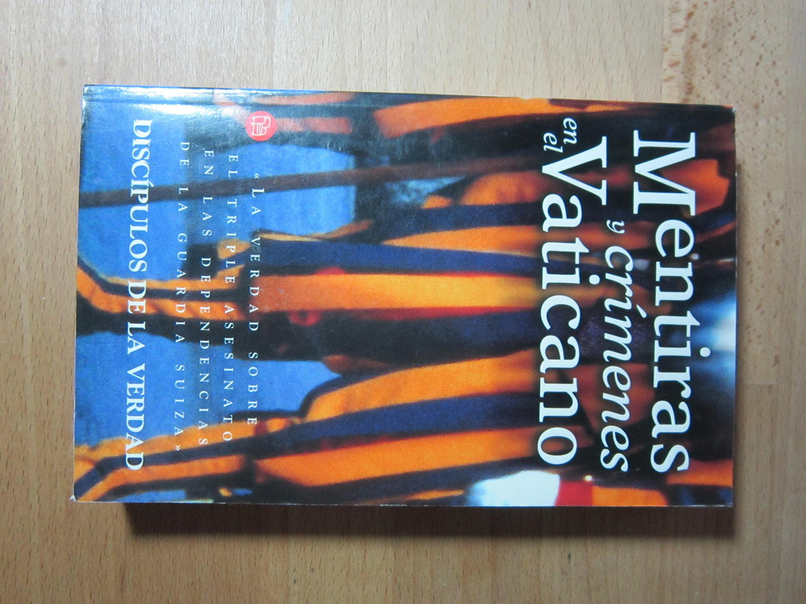 Mentiras Y Crimenes En El Vaticano