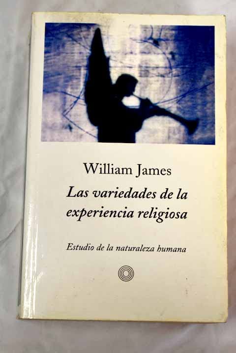 Variedades de la experiencia religiosa, las (Bolsillo (peninsula))