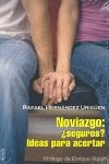 Noviazgo: ¿seguros?, ideas para acertar (Yumelia familia y educación)