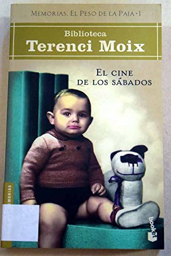 Peso de la Paja 1. El cine de los sábados (BIBLIOTECA TERENCI MOIX)
