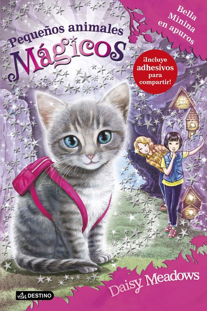 Bella Minina en apuros: Pequeños animales mágicos 4
