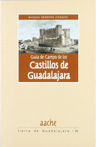 Guía del Campo de los Castillos de Guadalajara