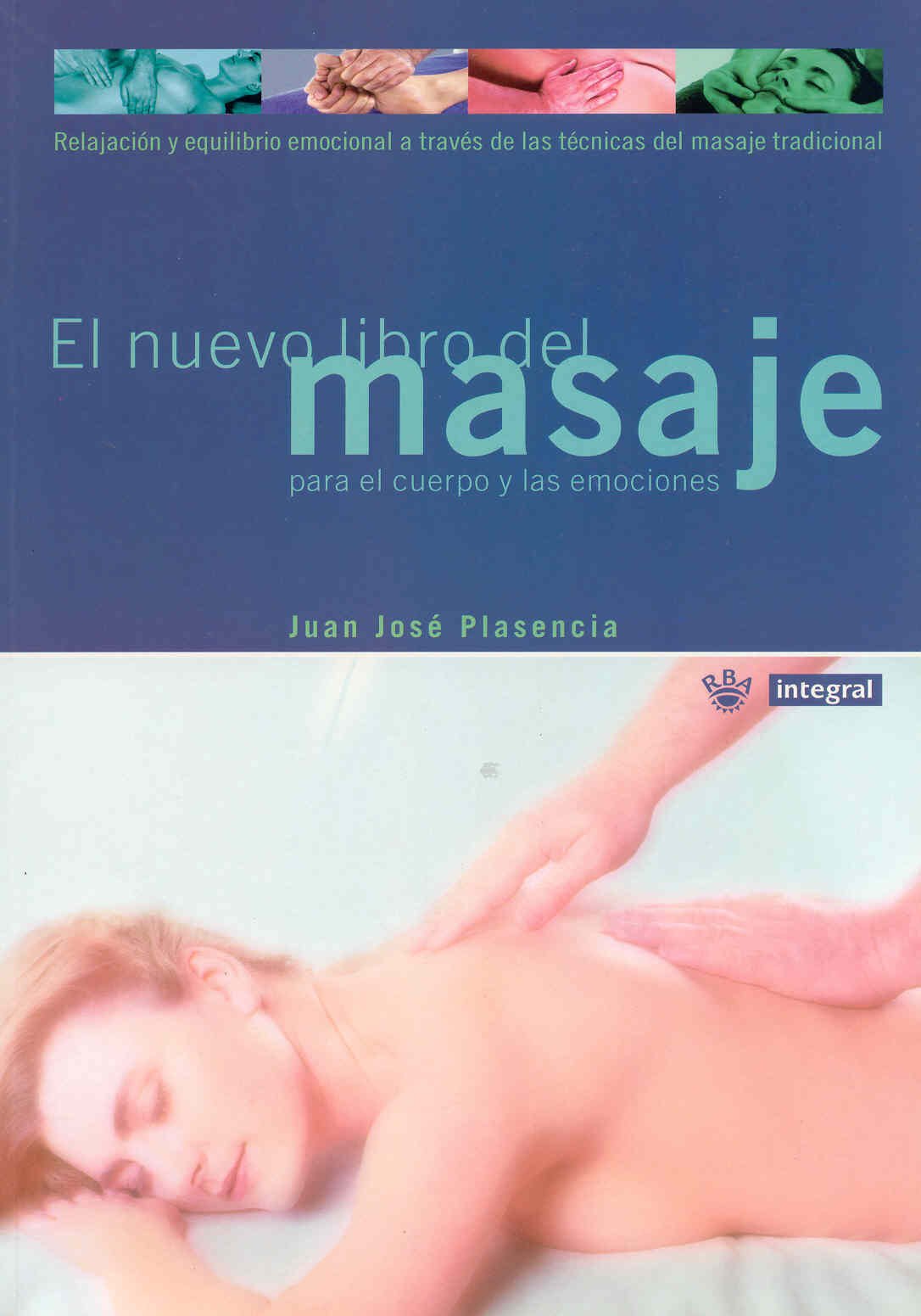 El nuevo libro del masaje: 064 (Ejercicio cuerpo y m)