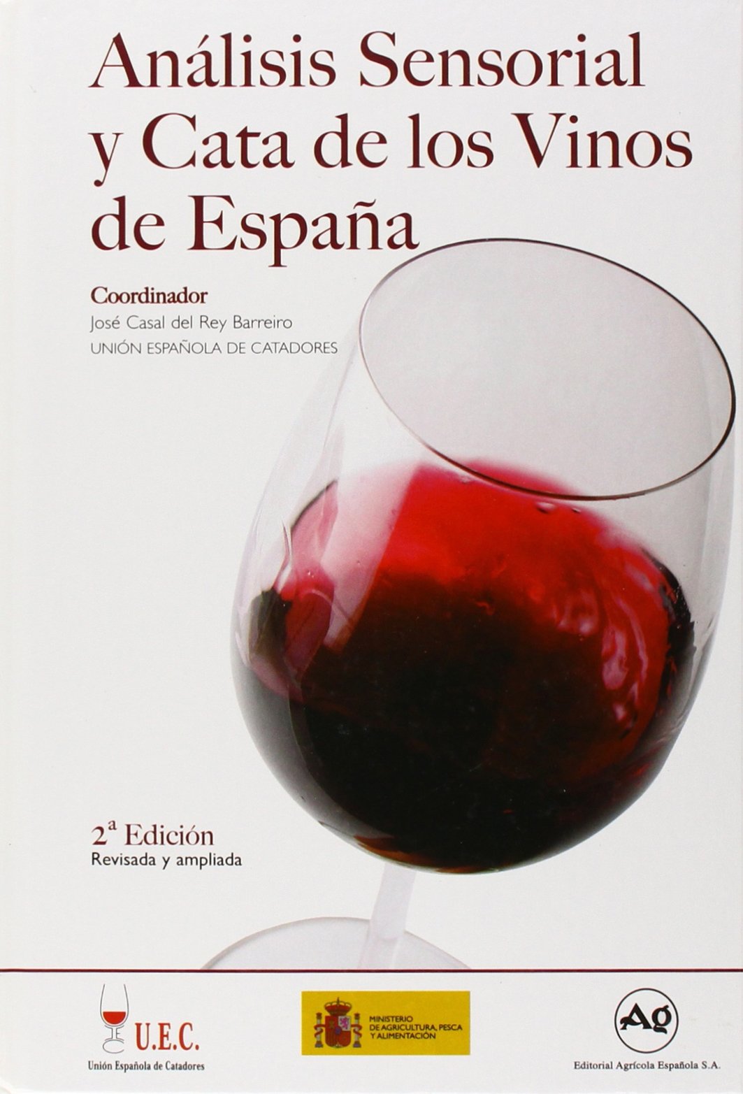 ANALISIS SENSORIAL Y CATA DE LOS VINOS DE ESPA?A (FONDO)
