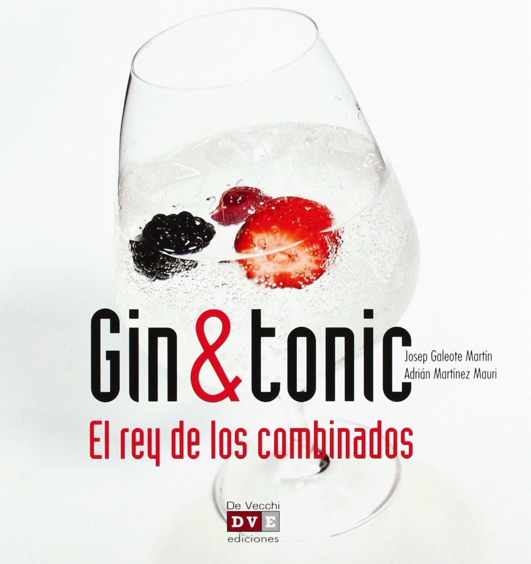 Gin & Tonic: El Rey De Los Combinados